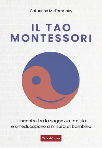  Catherine McTamaney Il TAO Montessori immagine non disponibile