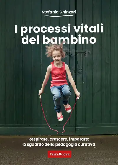 Stefania Chinzari - I processi vitali del bambino