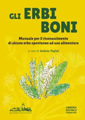 a cura di Andrea Papini Gli erbi buoni immagine non disponibile