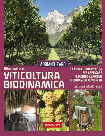 Adriano Zago - Manuale di Viticoltura biodinamica 