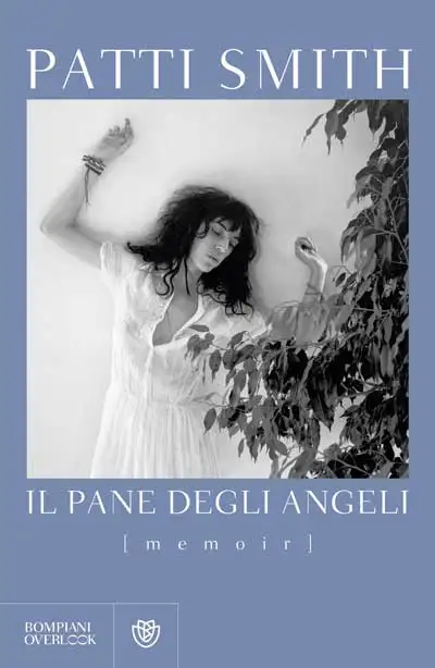 Patti Smith - Il pane degli angeli
