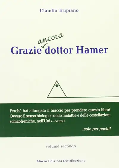 Claudio Trupiano Grazie ancora dottor Hamer immagine non disponibile