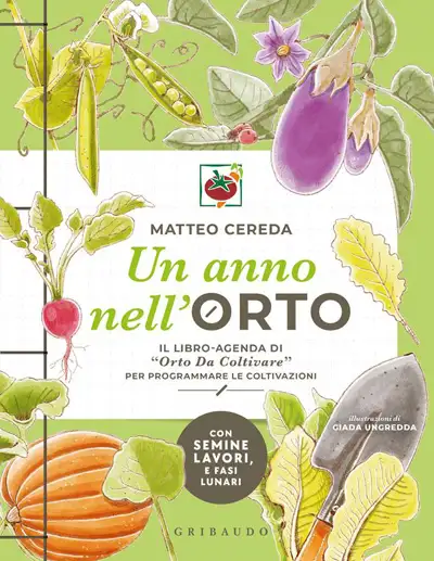 Matteo Cereda - Un anno nell'orto