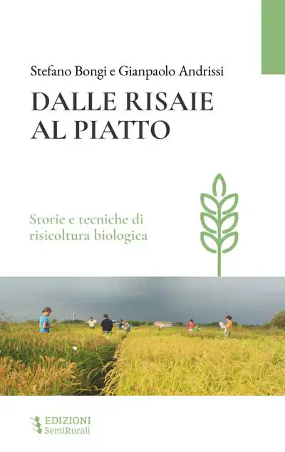 Stefano Bongi, Giampaolo Andrissi - Dalle risaie al piatto