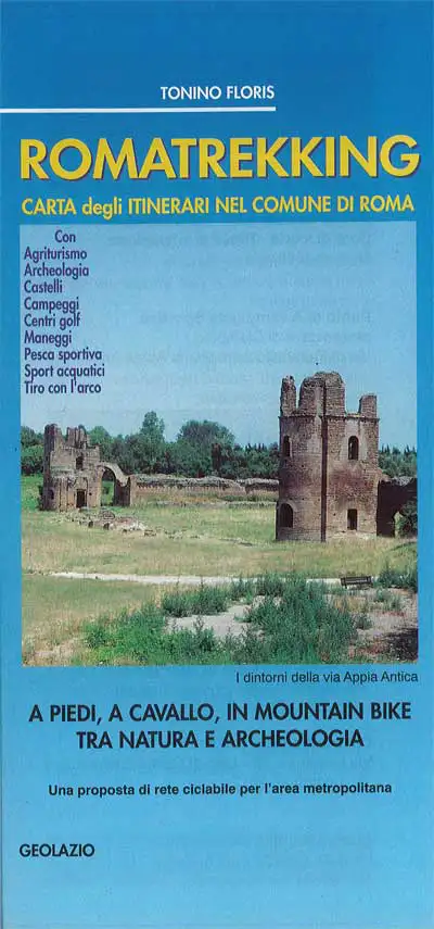 Tonino Floris - Roma trekking - carta degli itinerari nel comune di Roma