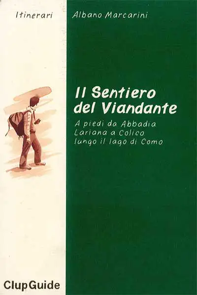 Albano Marcarini - Il sentiero del viandante