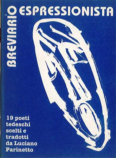 a cura di Luciano Parinetto - Breviario Espressionista