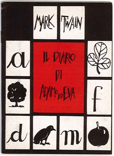 Mark Twain, a cura di Giovanni Sordini - Il diario di Adamo ed Eva