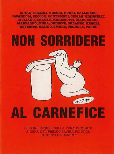 a cura del Premio satira politica di Forte dei Marmi - Non sorridere al carnefice