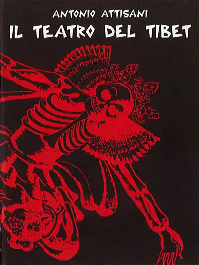 Antonio Attisani - Il teatro del Tibet