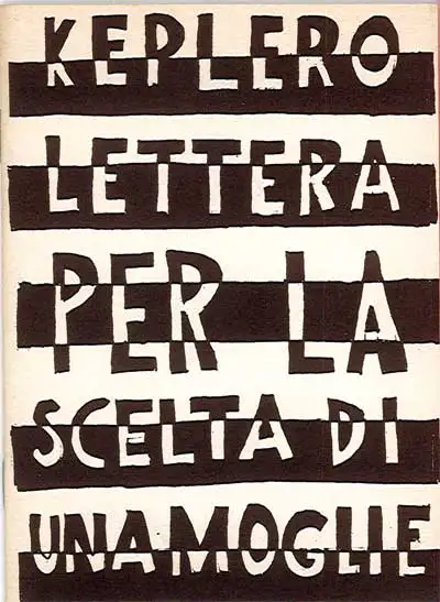 Johannes Keplero, a cura di Violetta Candiani - Lettera per la scelta di una moglie