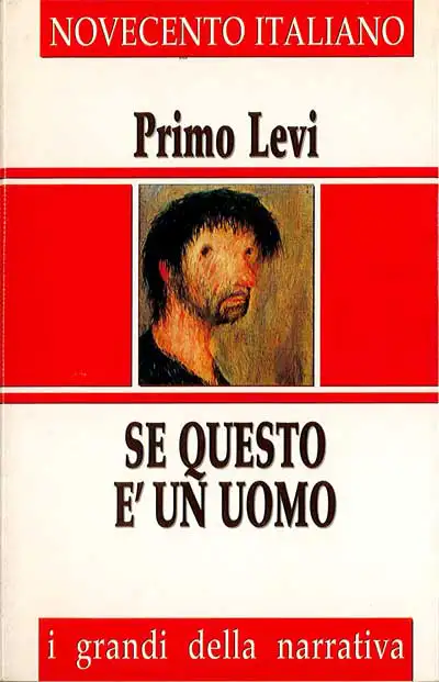 Primo Levi - Se questo è un uomo