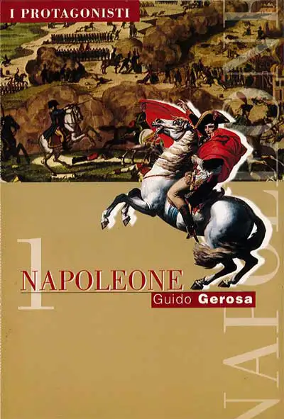 Guido Gerosa - Napoleone 