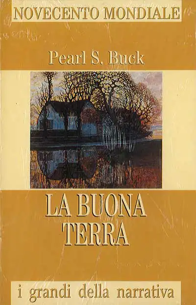Pearl S.Buck - La buona terra