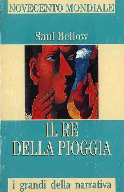 Saul Bellow - Il re della pioggia