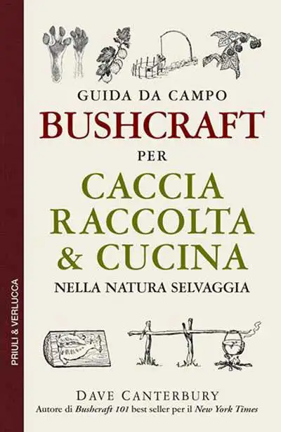 Dave Canterbury - Guida da campo Bushcraft