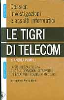 Andrea PompilliLe tigri di Telecom