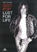 Paul Trynka Iggy Pop. Lust for life