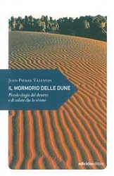 Jean-Pierre ValentinIl mormorio delle dune
