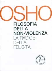 Osho RajneeshFilosofia della non - violenza