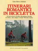 Gian Marco PedroniItinerari romantici in bicicletta