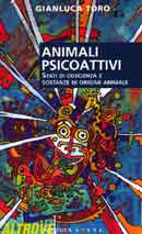 Gianluca Toro: Animali psicoattivi