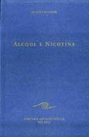 Rudolf Steiner: Alcool e nicotina