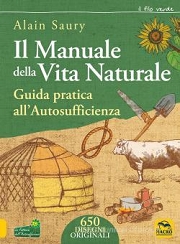 Alain SauryIl manuale della vita naturale - guida pratica all