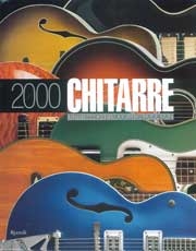 traduzione a cura di Daniele Bazzani, Ezio Guaitamacchi, Paolo Somigli, Stefano Tavernese2000 chitarre