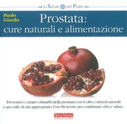 Paolo GiordoProstata: cure naturali e alimentazione