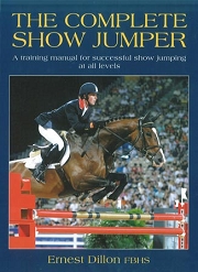 Ernest Dillon FBHSThe complete show jumper