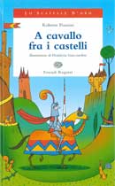 Roberto Piumini: A cavallo fra i castelli