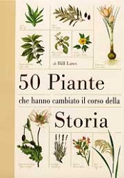 Bill Laws: 50 piante che hanno cambiato il corso della storia