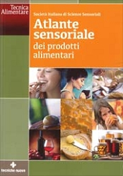 Societ Italiana di Scienze sensoriali: Atlante sensoriale dei prodotti alimentari