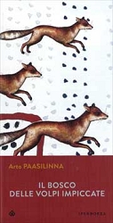 Arto PaasilinnaIl bosco delle volpi impiccate