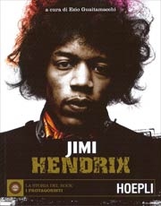 a cura di Ezio Guaitamacchi:  Jimi Hendrix