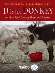Dr Elisabeth Svendsen MBE"D" is for Donkey