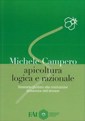 Michele Campero: Apicoltura logica e razionale