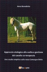 Anna BenedettoApproccio etologico alla scelta e gestione del cavallo co-terapeuta