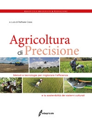 Raffaele Casa: Agricoltura di precisione