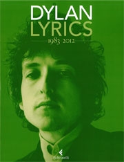 Bob DylanDylan Lyrics 1983 - 2012