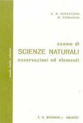 A.M.Gioacchini, M.CorradiniEsame di scienze naturali - osservazioni ed elementi