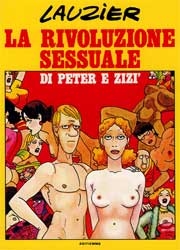Gerard LauzierLa rivoluzione sessuale di Peter e Ziz