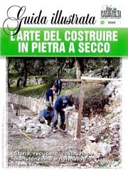 Michele Moserle, Donatella Murtas, Anna Paola Perazzolo: Arte del costruire in pietra a secco
