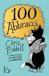 Chris Riddel: 100 abbracci