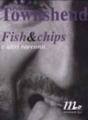 Pete TownshendFish & Chips e altri racconti
