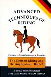 The official instruction handbook of the German National Equestrian Federation: Advanced techniques of riding