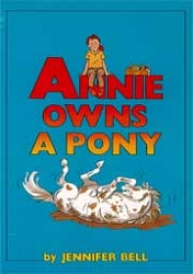 Jennifer Bell: Annie owns a pony