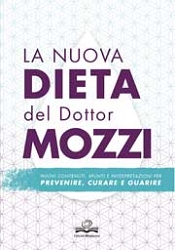 Pietro MozziLa nuova dieta del dottor Mozzi