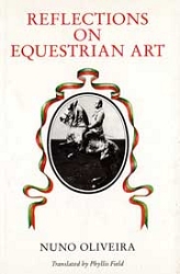 Nuno OliveiraReflections on equestrian art